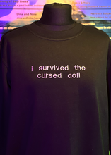 Load image into Gallery viewer, I Survived The Cursed Doll Sweatshirt
