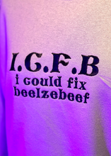 Load image into Gallery viewer, I Could Fix Beelzebeef Sweatshirt
