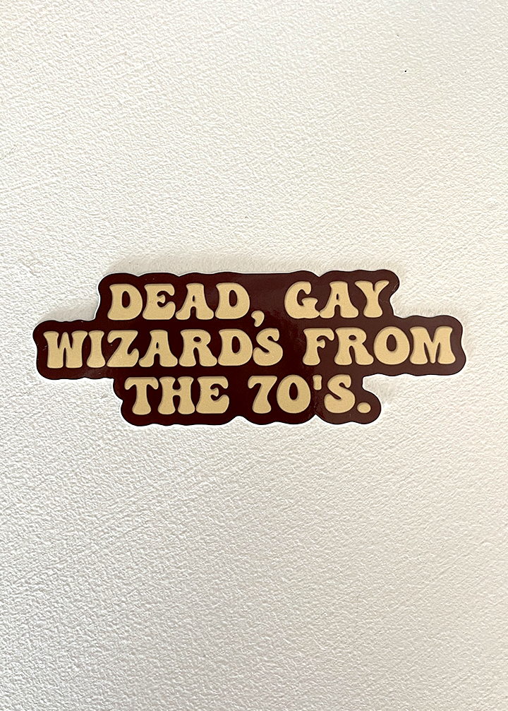 Dead Gay Wizards From The 70s Sticker